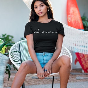 Cherie Tshirt, Darling Tshirt, Tshirt with Words, Tshirt with Sayings, Tshirt with French Word, Tshirt with French Sayings, Cute Tshirt