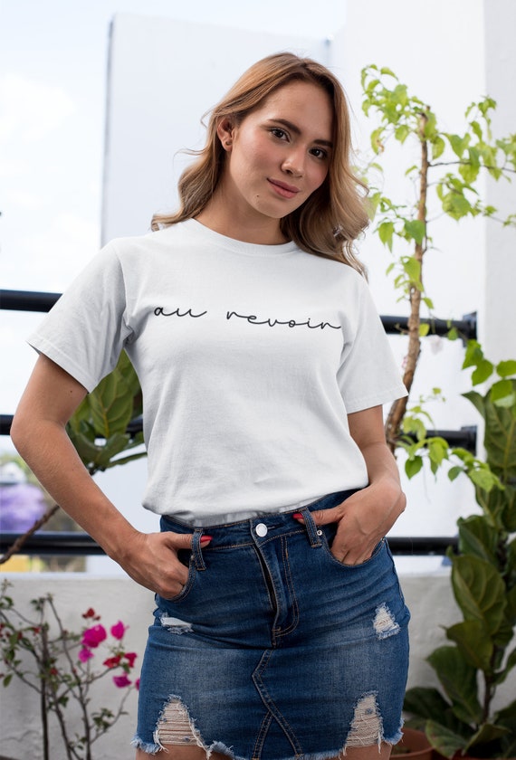 Au revoir t shirt deals