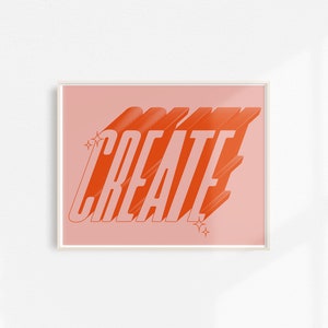 Create Print Typography Print Font Colorful Illustration Bold Wall Art Home Decor Print Gift Orange on Pink