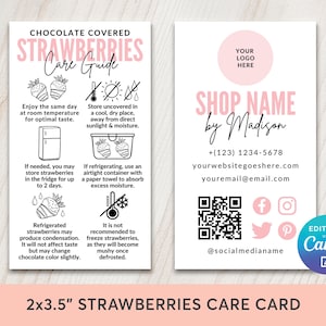 May include: A business card design with a pink and white color scheme. The card features the text "CHOCOLATE COVERED STRAWBERRIES Care Guide" and "SHOP NAME by Madison". It also includes care instructions and social media icons.