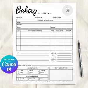 May include: A white Bakery Order Form with black text, including fields for customer information, product descriptions, and payment methods. A pen rests on the right side. The form includes a "Your Logo Here" section and a "Editable with Canva" graphic.