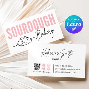 May include: Two white business cards with text. The top card reads "SOURDOUGH Bakery" in pink and black script, with a bread loaf illustration. The bottom card says "Katherine Smith, OWNER" with contact info and social media icons. A blue and purple "Editable with Canva" badge is in the background.