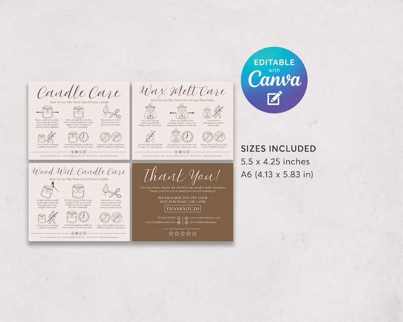 May include: Four beige cards with candle care instructions and a thank you message. The cards include text and illustrations on how to care for candles and wax melts. The sizes included are 5.5 x 4.25 inches and A6 (4.13 x 5.83 in).