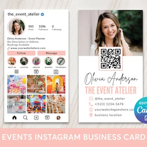 以下が含まれることがあります： "The Event Atelier"のInstagramプロフィールレイアウトとQRコードを備えた名刺デザイン。連絡先情報、写真、およびテキスト「Editable with Canva」が含まれています。