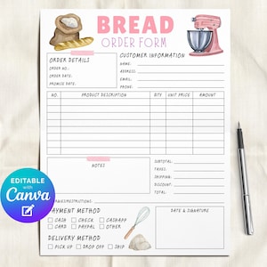 May include: A printable bread order form with a pink header and watercolor illustrations of a mixer, bread, and a sack of flour. The form includes sections for customer information, product description, and payment methods. The form is editable with Canva.