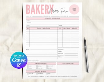 May include: A pink and white bakery order form with sections for customer information, product descriptions, and payment details. The form includes the text "BAKERY Order Form" and a Canva logo. A pen rests on the right side.
