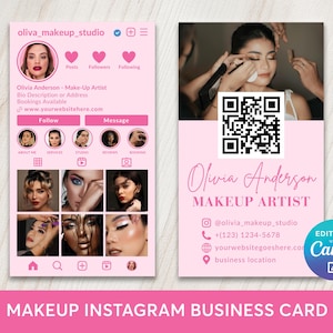 May include: A pink makeup Instagram business card design. The card features a photo of a woman getting her makeup done, a QR code, and the text "Olivia Anderson MAKEUP ARTIST". The card also includes social media handles and contact information.