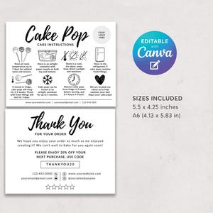 May include: A black and white card with "Cake Pop Care Instructions" and "Thank You" text. The card includes care tips, a Canva logo, and size details: 5.5 x 4.25 inches.