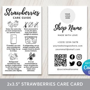 May include: A white business card with the text "Strawberries Care Guide" and illustrations of strawberries. The card includes care instructions, a shop logo placeholder, shop name, contact information, and social media icons. The card measures 2x3.5 inches.