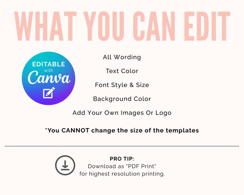 K&ouml;nnte beinhalten: Hellrosa Grafik mit dem Text "WHAT YOU CAN EDIT". Es listet editierbare Elemente wie Wortlaut und Textfarbe auf. Ein Canva-Logo ist vorhanden, zusammen mit einem Download-Tipp f&uuml;r hochaufl&ouml;senden Druck.