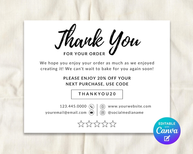 May include: A white thank you card with black text. The card reads "Thank You For Your Order" in a script font. Additional text includes a discount code and contact information. A Canva logo is in the bottom right corner.