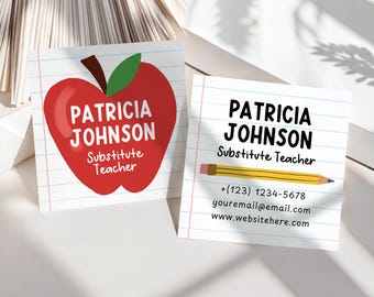 May include: Two square business cards for a substitute teacher. One card features a red apple graphic with the name "PATRICIA JOHNSON" and "Substitute Teacher." The other card has the same name and title, a pencil graphic, and contact information.