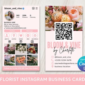 May include: A pink florist Instagram business card design. The card features a profile view with the text "bloom_and_vine" and a grid of floral arrangements. The reverse side includes a QR code and the text "BLOOM & VINE by Charlotte".