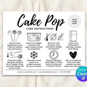 May include: A white card with black text detailing cake pop care instructions. The card includes illustrations of cake pops, storage containers, and a refrigerator. Text includes storage times and website information.