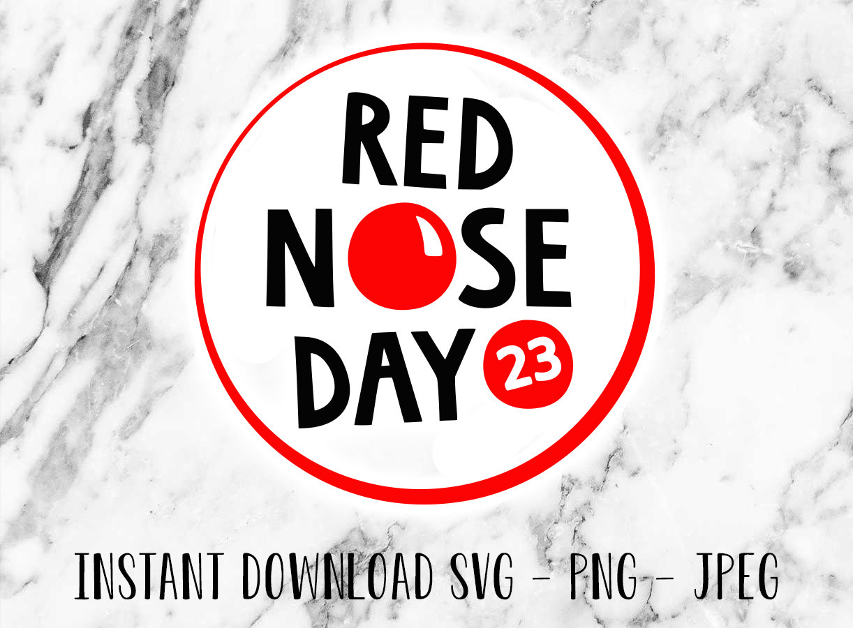 Red Nose Day 2023 Cut File Digital Download SVG Cricut Etsy