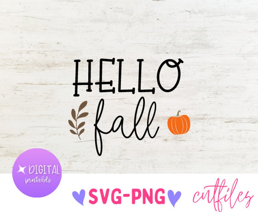 Hello Fall SVG, Fall Door Sign SVG, Hello Fall Script SVG, Digital ...