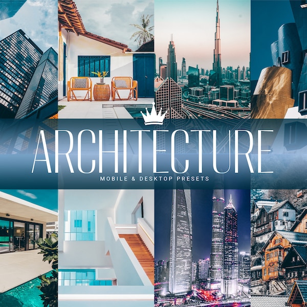 5 ARCHITECTURE Mobile & Desktop Exterior Building Lightroom Presets Design Bloggers Influencers