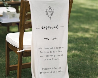 Custom Memorial Wedding Sign | Linen Memorial Chair Sign | In Loving Memory Reserved Sign | Reserved Wedding Sign | Personalized Fabric Sign