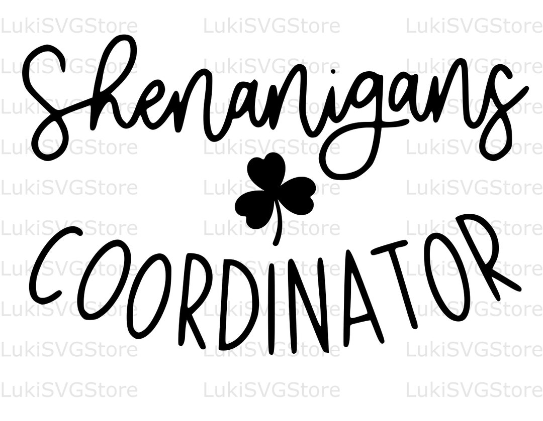 Shenanigans Coordinator SVG Png Teacher Daycare Mom St. - Etsy