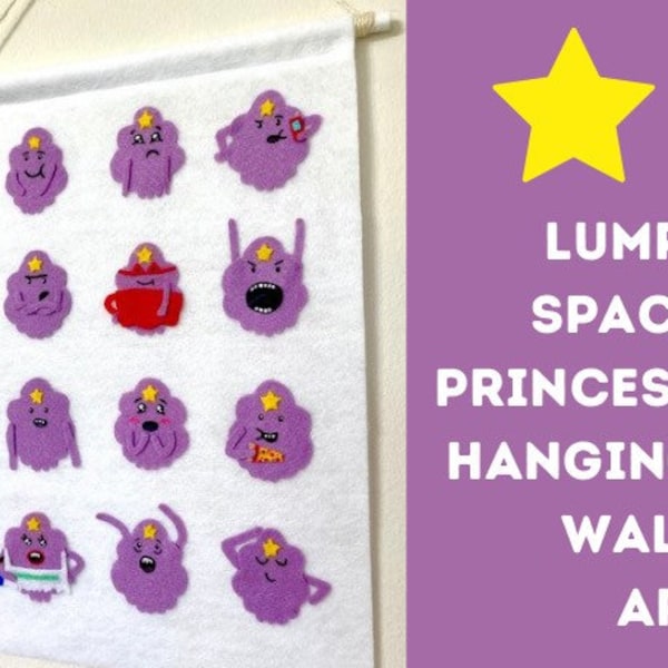 The Many Moods of Lumpy Space Princess | Felt Hanging Wall Art