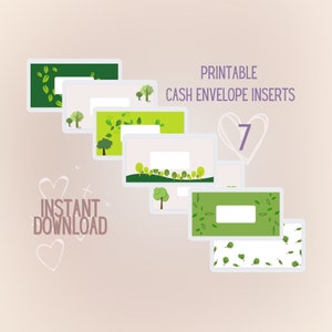 May include: Printable cash envelope inserts with a green leafy design. The inserts feature a white rectangle for writing in the amount. The text "Printable Cash Envelope Inserts" and the number "7" are visible in the image. The text "Instant Download" is also visible.