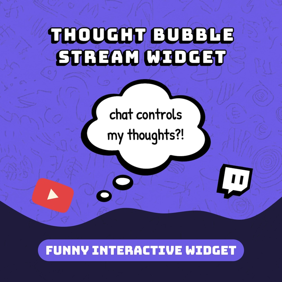 STREAM WIDGET - Thought Bubble