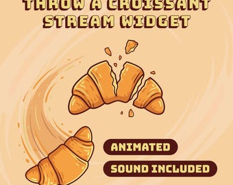 WIDGET Throwable Croissant Twitch | Compatible with OBS & Streamlabs