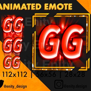 May include: Animated emote with the letters GG in red with a white outline. The emote is set against a black background with a gold border. The text "Animated Emote" is at the top of the image. The text "112x112 | 56x56 | 28x28" is at the bottom of the image. The text "@entity_design" is at the bottom of the image.