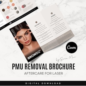 Puede incluir: Un folleto titulado "PMU Removal Brochure: Aftercare for Laser" de Sara Mac. El folleto presenta a una mujer con cejas marrones oscuras sobre un fondo marrón claro. El texto del folleto incluye instrucciones para el cuidado posterior a un tratamiento con láser, incluyendo qué hacer y qué evitar.