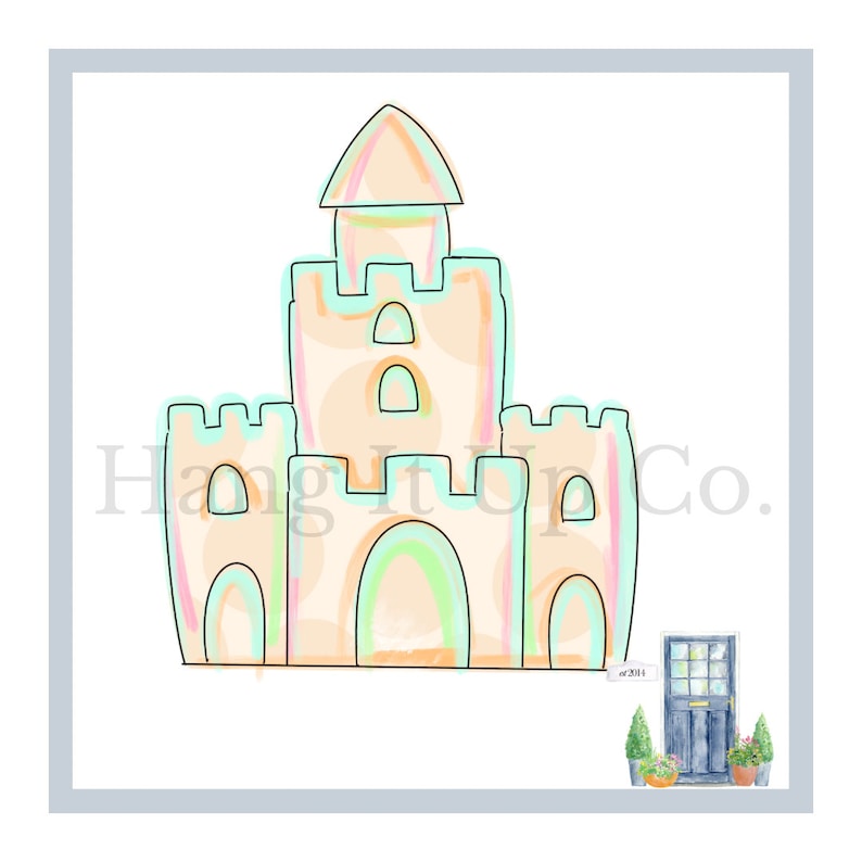 May include: A watercolor illustration of a sandcastle with a blue door and green plants. The sandcastle is outlined in green, blue, and pink. The text "Hang It Up Co." is visible in the image.