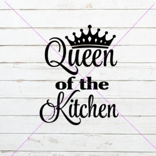Queen of the Kitchen SVG, Queen SVG, Kitchen svg, Apron svg, Apron Decal, Queen Decal, Crown decal, Kitchen cut file, Tshirt decal, Cricut