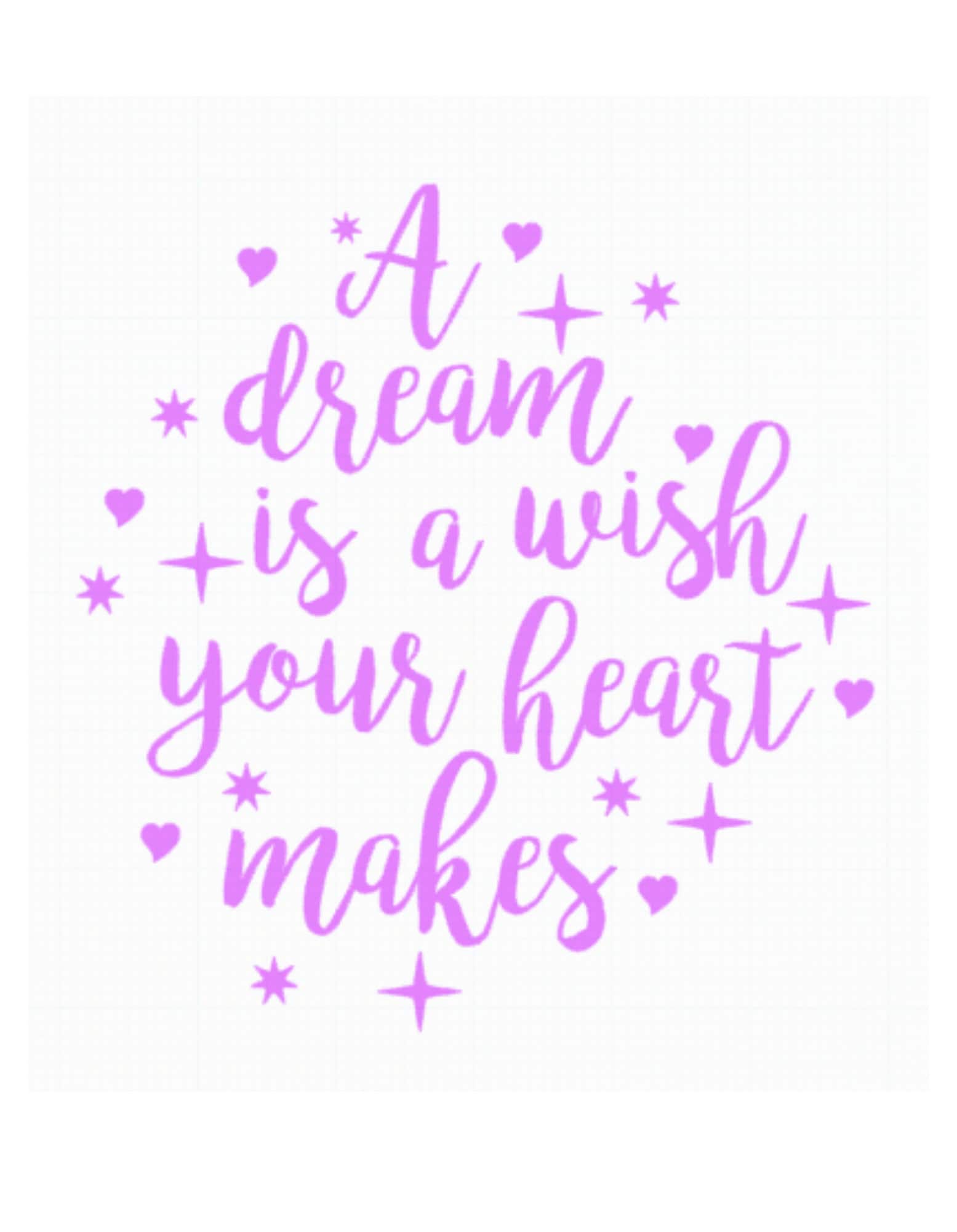 Digital Svg Cartoon Svg Cricut File Clipart Png Dxf A Dream Is A Wish