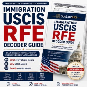 May include: A book titled "Immigration USCIS RFE Decoder Guide" with the text "Understand Exactly What USCIS Is Asking For." The cover features the US flag and the Capitol building. The guide promises plain-English translation of USCIS RFE boilerplate language.