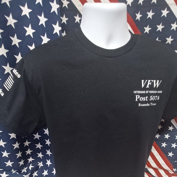 VFW - Veterans of Foreign Wars T Shirt - Personalize with your Post Name and Number