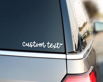 Custom Text Vinyl Decal, Car Accessories For Women and Teens, New Driver Gift