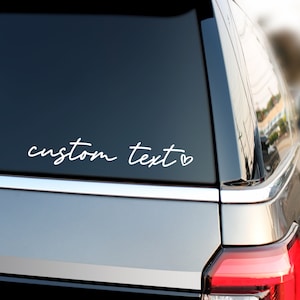 Custom Text Vinyl Decal, Car Accessories For Women and Teens, New Driver Gift