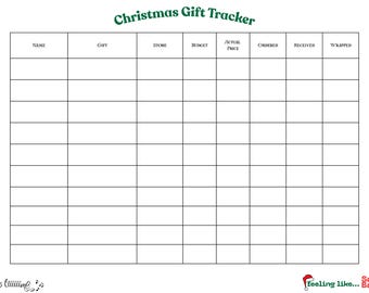 May include: A white Christmas Gift Tracker with a grid of boxes for recording gift details. The title "Christmas Gift Tracker" is in green script. Columns include Name, Gift, Store, Budget, Actual Price, Ordered, Received, and Wrapped.