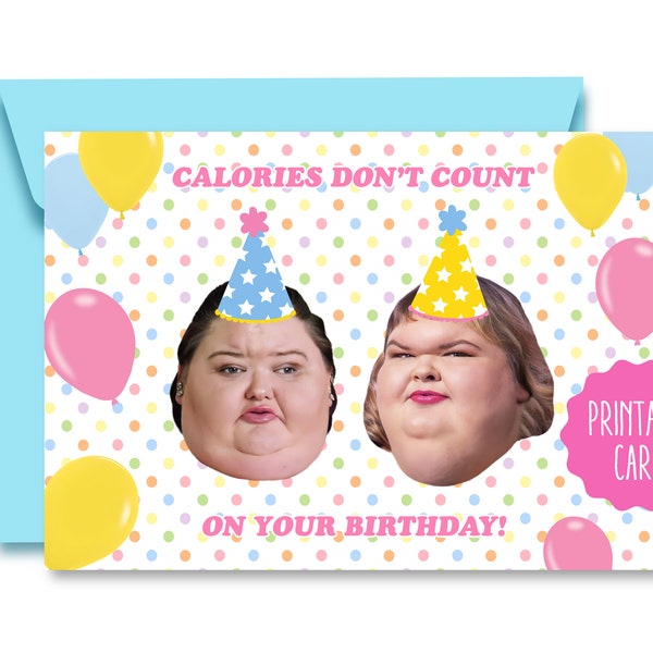 1000 Pound Sisters Birthday Card - 1000 Pound Sisters Birthday- 1000 Pound Sisters Card - 1000 lb Sisters - Tammy and Amy - Diet Birthday