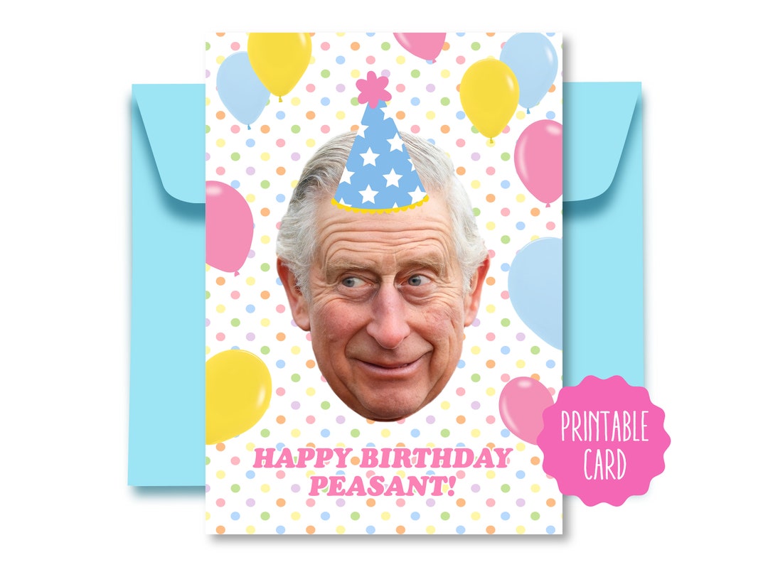 King Charles Birthday Card King Charles Iii Prince Charles Etsy