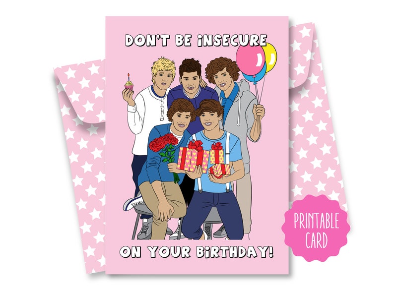 One Direction Birthday Card Don't Be Insecure on Your - Etsy