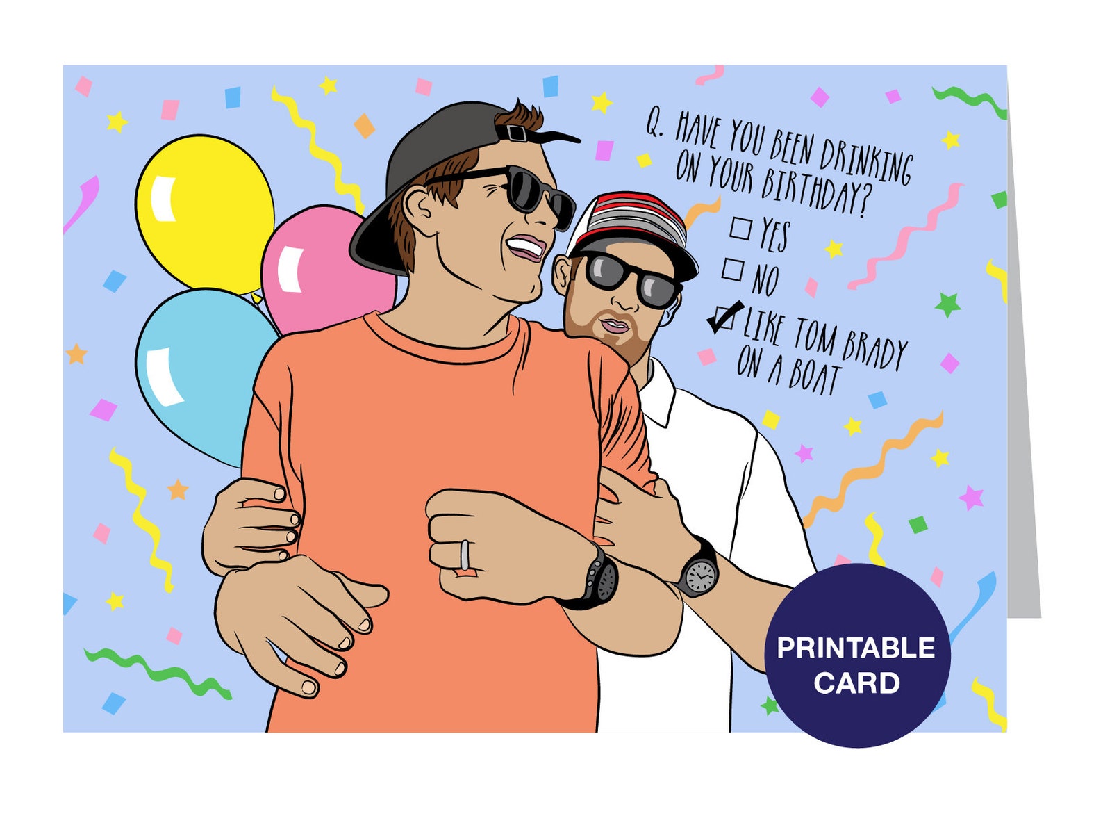 PRINTABLE Tom Brady Birthday Card Tom Brady Drunk Tom | Etsy