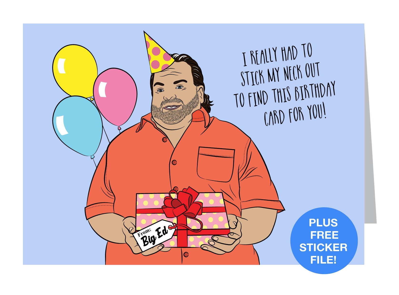 Big Ed Card - 90 Day Fiance Birthday Card