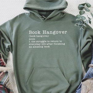 Book Hangover Sweatshirt, Book Hoodie, Book Lover Sweat, Graphic Sweatshirt, Gift For Best Friends, Daily Sweater