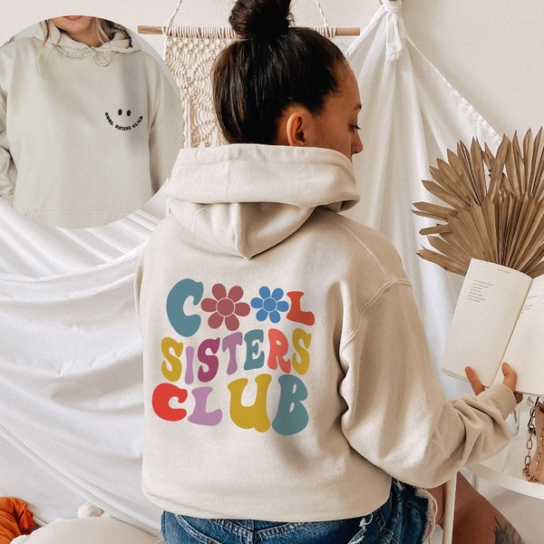 Cool Sisters Club, regalo per sorella maggiore, felpa per sorella, felpa con cappuccio regalo per sorella