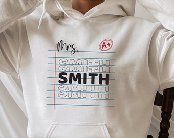 Teacher Sweatshirt, Teacher Gift, Teacher Grade Sweatshirt, Custom Teacher Hoodie, Personalized Teacher Hoodie