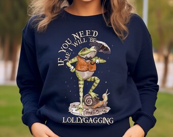 If You Need Me I Will Be Lollygagging Japanese Frog Sweatshirt:  Funny Animal Meme Hoodie