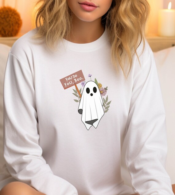 You do you boo sweatshirt deals