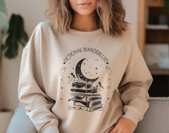 Fictional Wanderlust Sweatshirt Poet Sweatshirt Literary