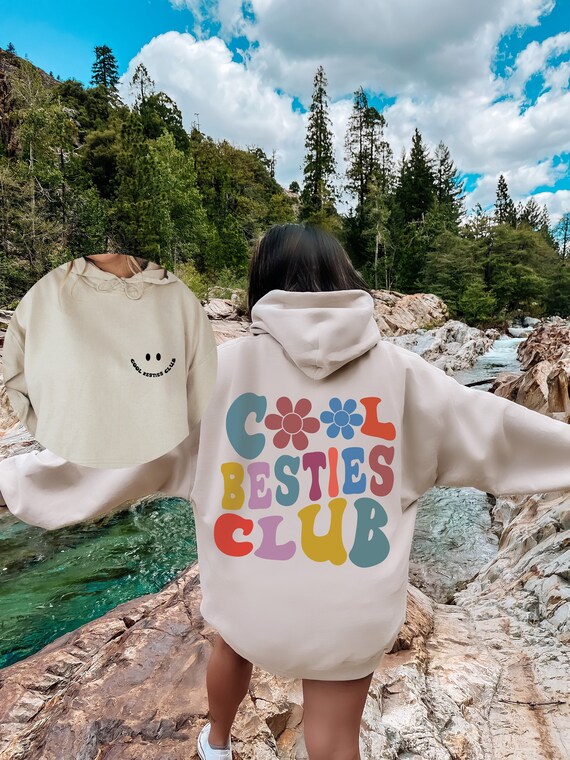 Cool Besties Club, Bestfriends Gift, Best Friends Sweatshirt, BFF Gift Hoodie
