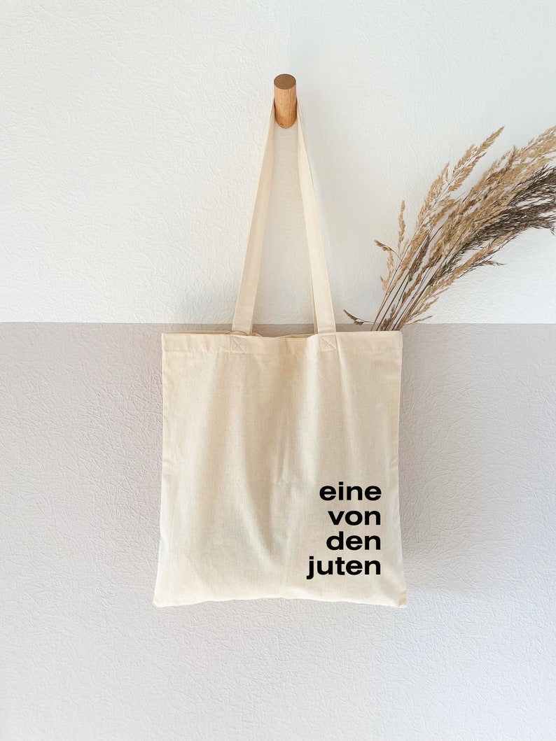 Jutebeutel bedruckt Eine/Einer von den Juten Baumwollbeutel, Stofftasche, Stoffbeutel, Einkaufstasche, Jutetasche, Shoppingbag, Shopper Bild 1